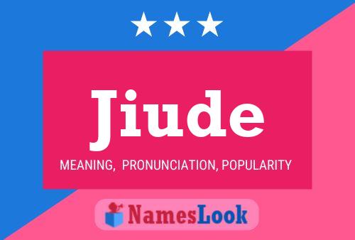 Jiude Name Poster