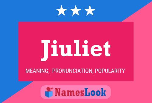 Jiuliet Name Poster