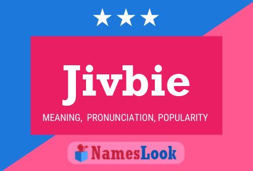 Jivbie Name Poster