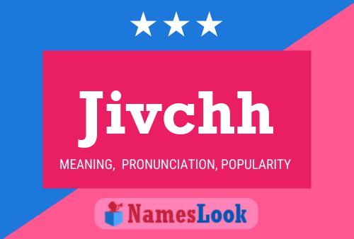 Jivchh Name Poster