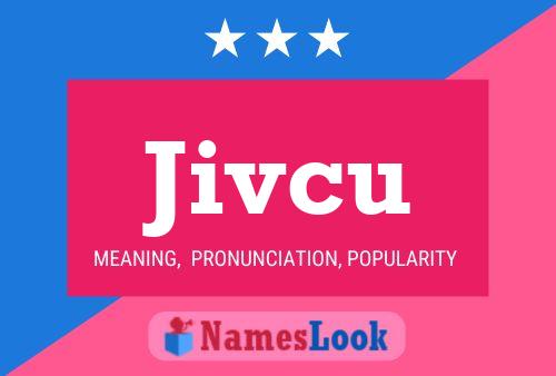 Jivcu Name Poster