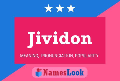 Jividon Name Poster