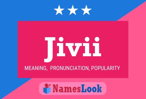 Jivii Name Poster