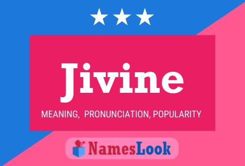 Jivine Name Poster