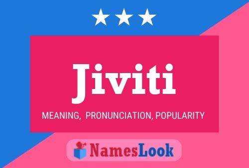 Jiviti Name Poster