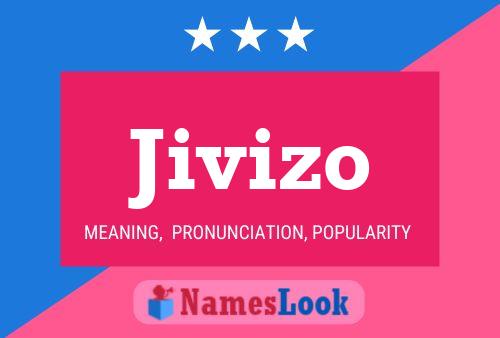 Jivizo Name Poster