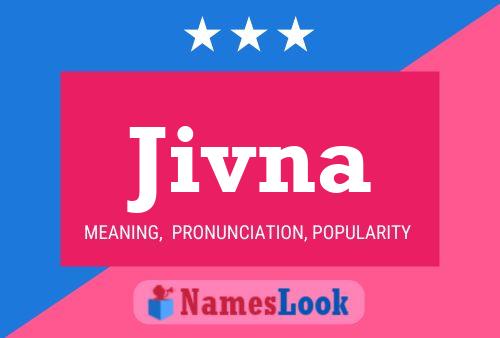 Jivna Name Poster