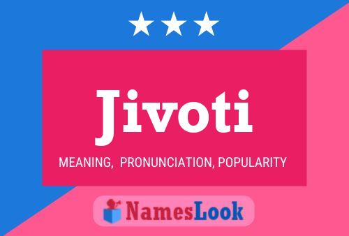 Jivoti Name Poster