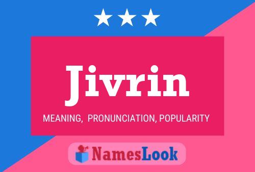 Jivrin Name Poster