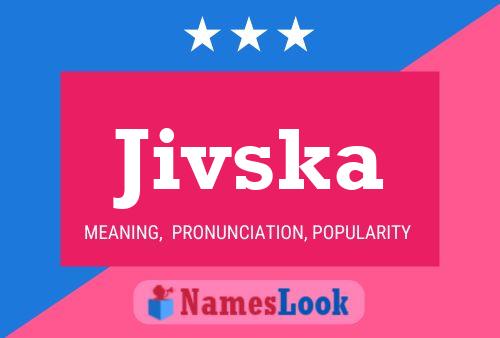 Jivska Name Poster