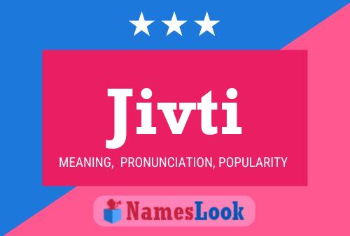 Jivti Name Poster