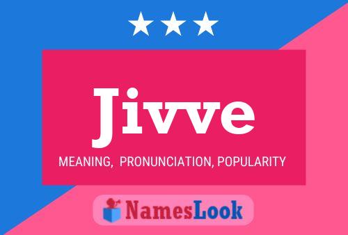 Jivve Name Poster