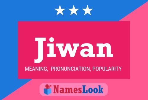 Jiwan Name Poster