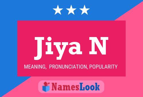 Jiya N Name Poster