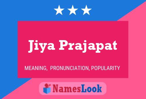 Jiya Prajapat Name Poster