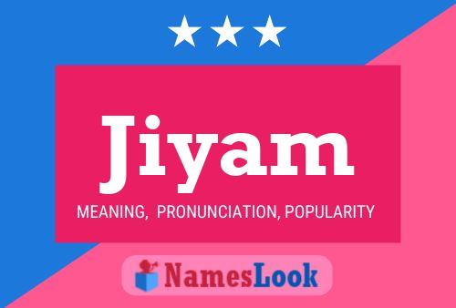 Jiyam Name Poster