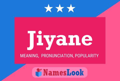 Jiyane Name Poster