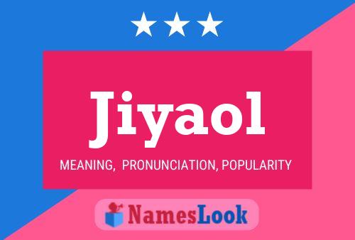 Jiyaol Name Poster