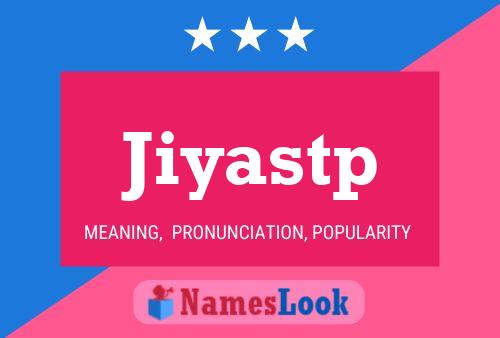 Jiyastp Name Poster