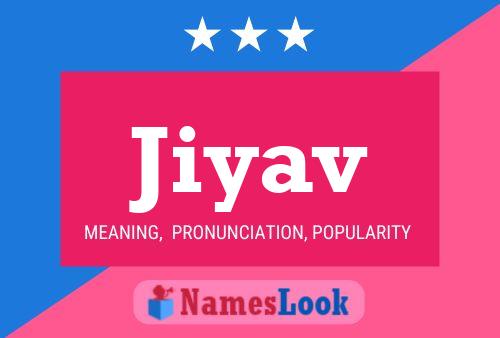 Jiyav Name Poster