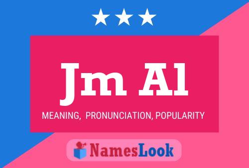 Jm Al Name Poster