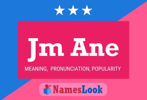 Jm Ane Name Poster