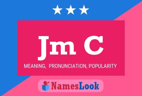 Jm C Name Poster