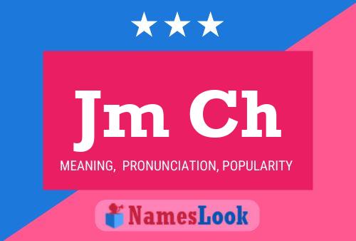 Jm Ch Name Poster