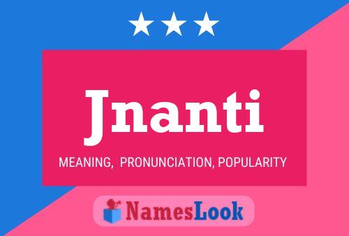 Jnanti Name Poster