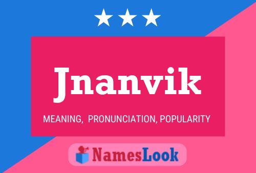 Jnanvik Name Poster