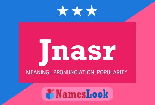 Jnasr Name Poster