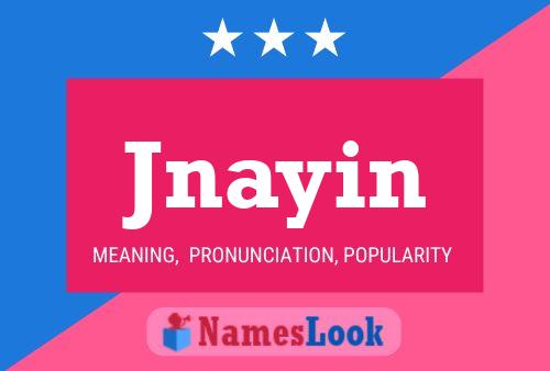 Jnayin Name Poster