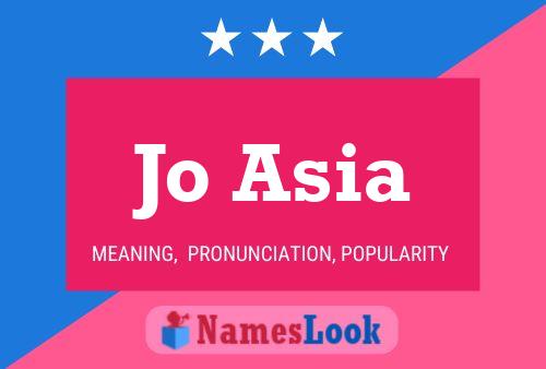 Jo Asia Name Poster