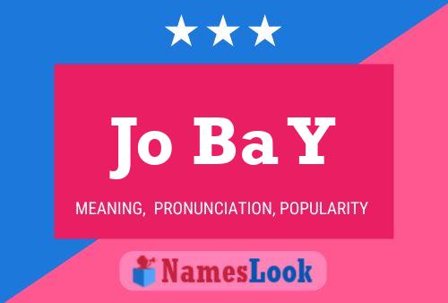 Jo Ba Y Name Poster