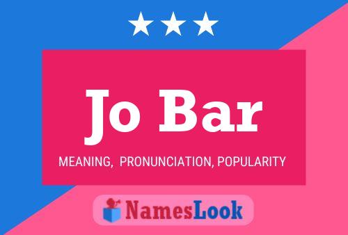 Jo Bar Name Poster