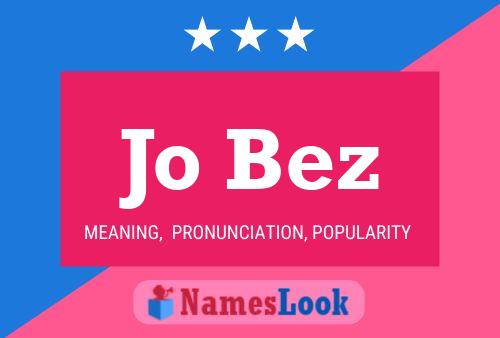 Jo Bez Name Poster