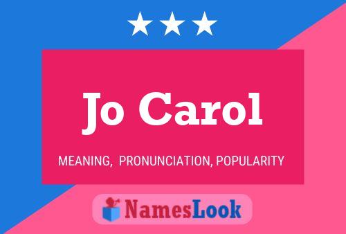 Jo Carol Name Poster