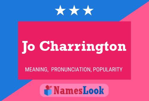 Jo Charrington Name Poster