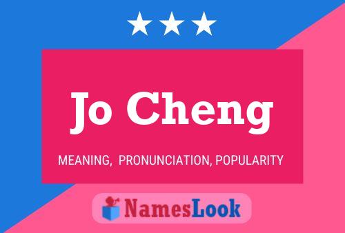 Jo Cheng Name Poster