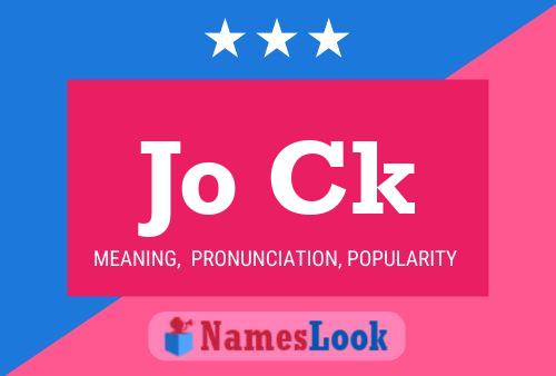 Jo Ck Name Poster