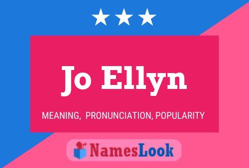 Jo Ellyn Name Poster