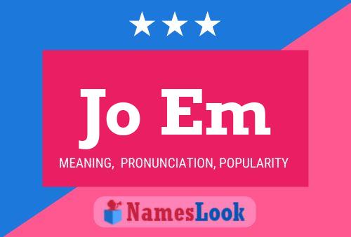 Jo Em Name Poster