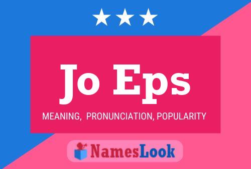 Jo Eps Name Poster