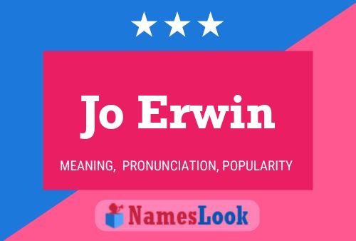 Jo Erwin Name Poster