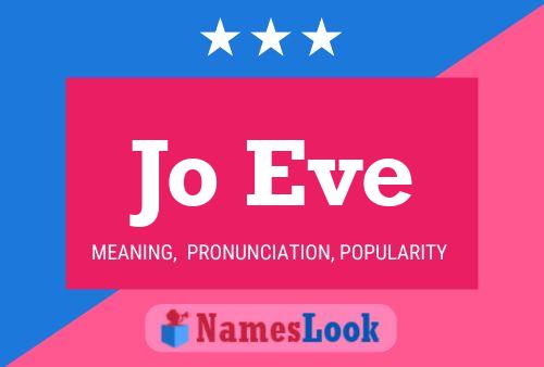 Jo Eve Name Poster