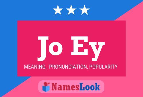 Jo Ey Name Poster