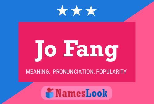 Jo Fang Name Poster