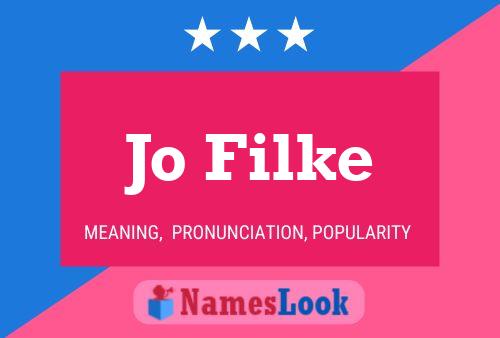 Jo Filke Name Poster