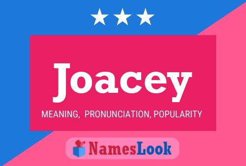 Joacey Name Poster