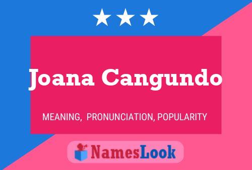 Joana Cangundo Name Poster